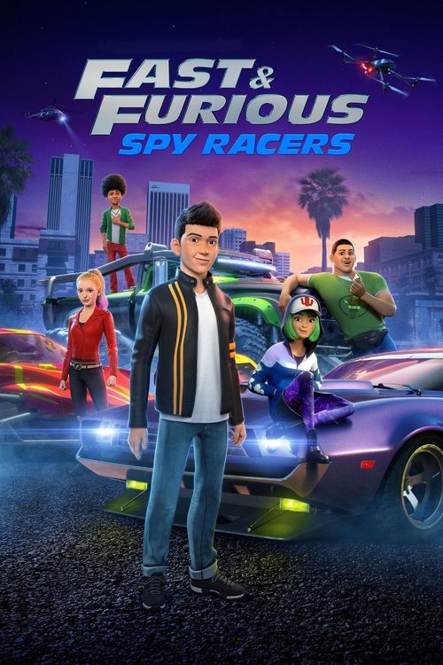 Fast & Furious Spy Racers (2019) TV show poster
