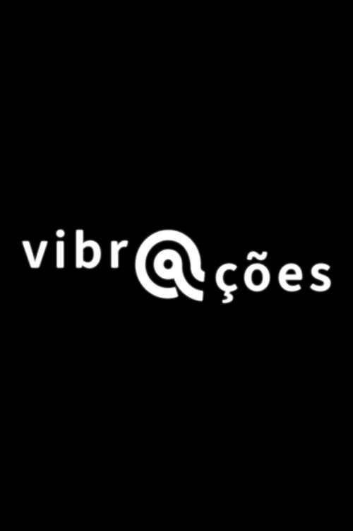 Vibrações (2024) movie poster