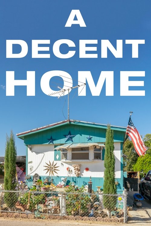 A Decent Home (2022) movie poster