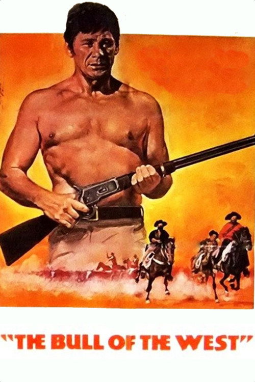 The Bull of the West (1972) movie poster