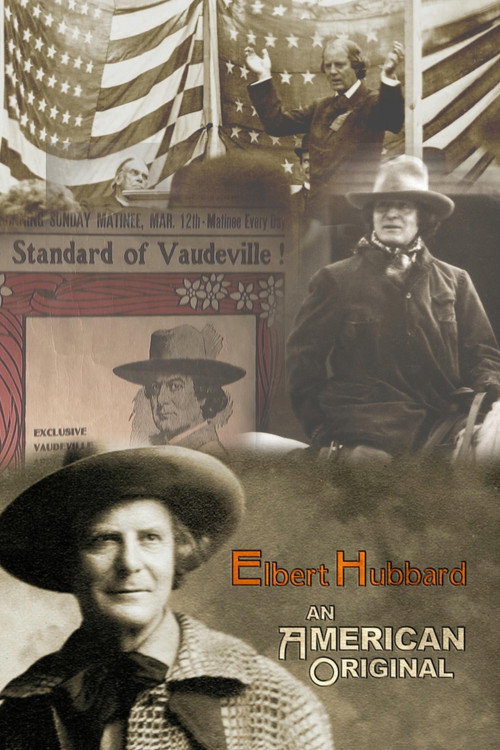 Elbert Hubbard: An American Original (2009) movie poster