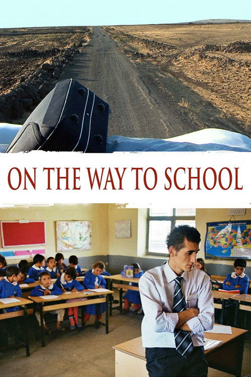 On the Way to School (2008) movie poster