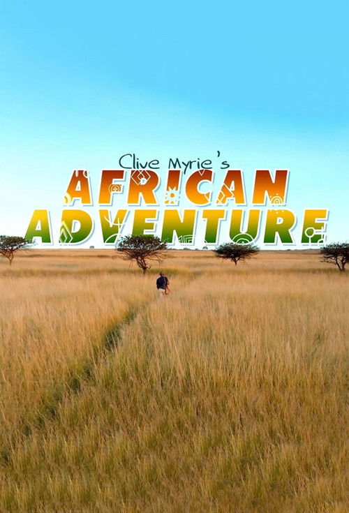 Clive Myrie's African Adventure (2026) TV show poster