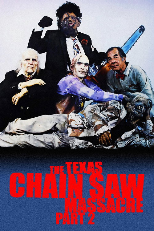 The Texas Chainsaw Massacre 2 (1986) movie poster