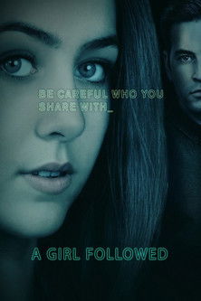 Girl Followed (2017) movie poster
