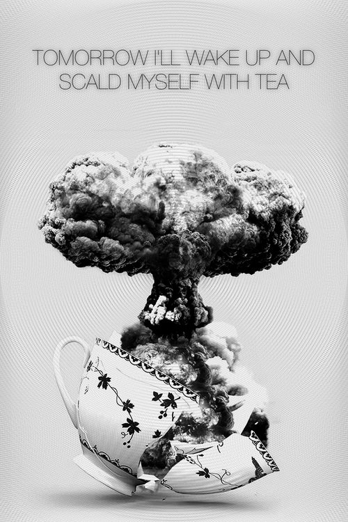 Tomorrow I'll Wake Up and Scald Myself with Tea (1977) movie poster
