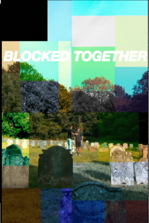 Blocked Together (2024) movie poster