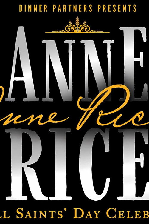 Anne Rice, An All Saints' Day Celebration Event (2025) movie poster