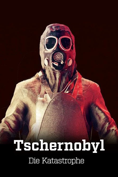 Tschernobyl - Die Katastrophe (2023) TV show poster