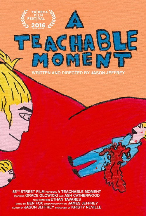 A Teachable Moment (2016) movie poster