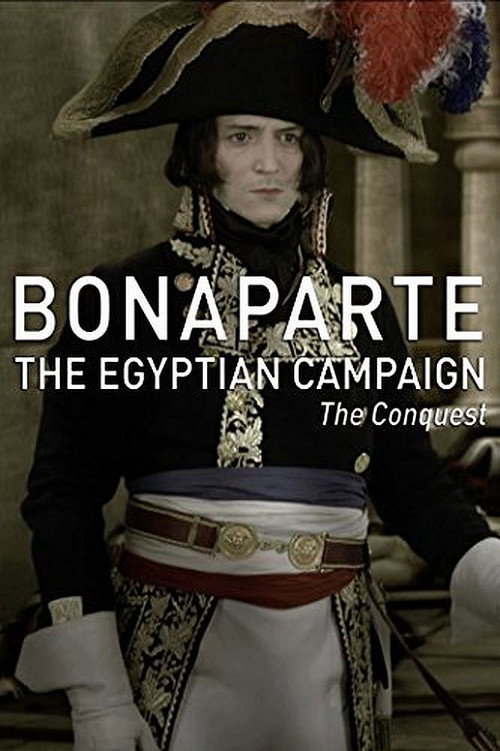Bonaparte: The Egyptian Campaign (2017) TV show poster