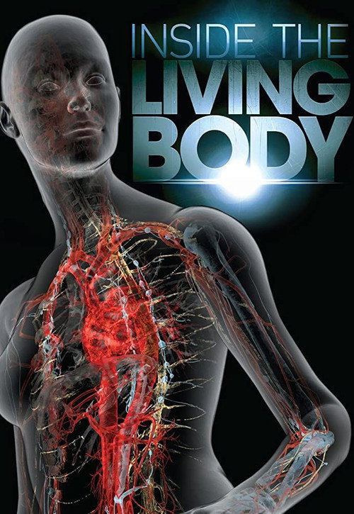 Inside the Living Body (2007) movie poster