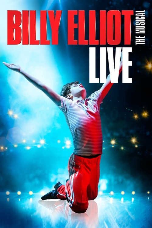 Billy Elliot: The Musical Live (2014) movie poster