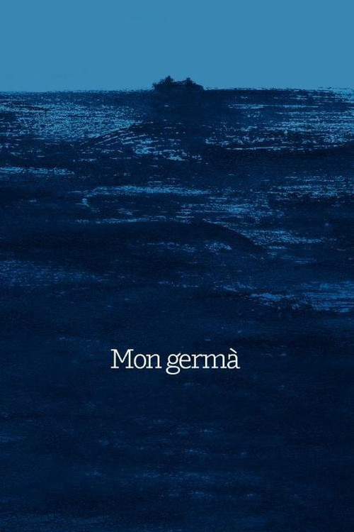 Mon germà (2017) movie poster