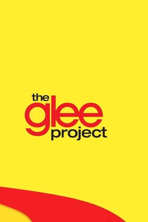 The Glee Project (2011) TV show poster