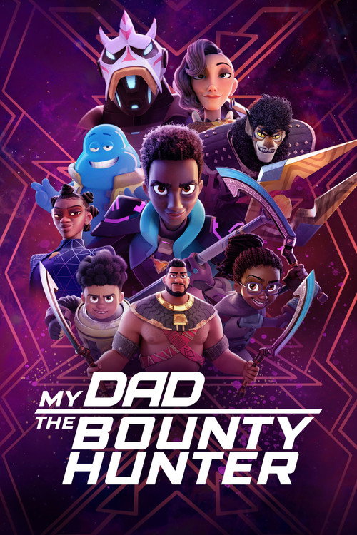 My Dad the Bounty Hunter (2023) TV show poster