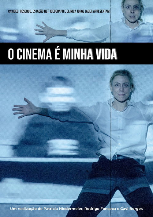 O Cinema é Minha Vida (2021) movie poster