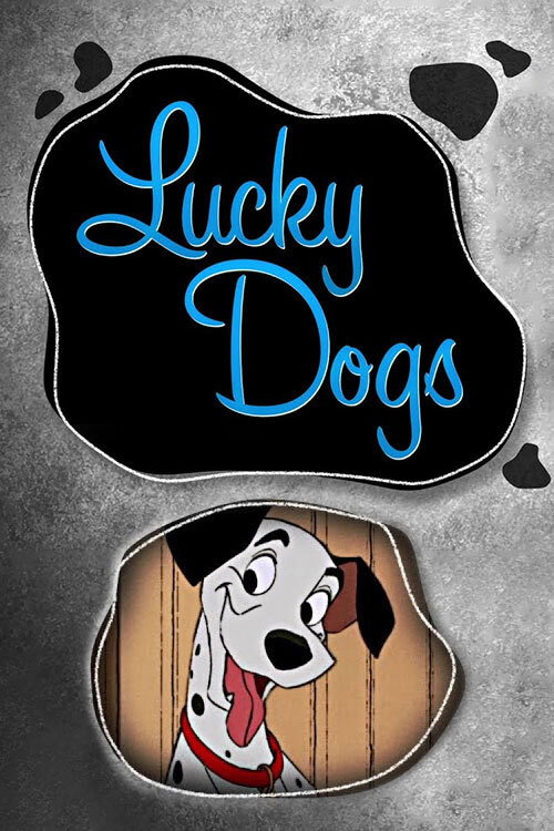 Lucky Dogs (2015) movie poster