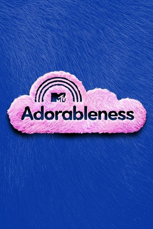 Adorableness (2021) TV show poster