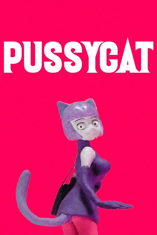 PUSSYCAT (2010) movie poster