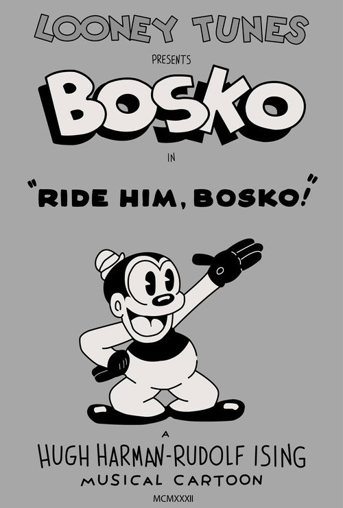 Ride Him, Bosko (1932) movie poster
