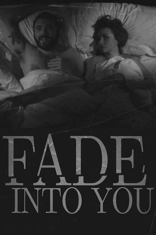 Fade Into You (2012) movie poster