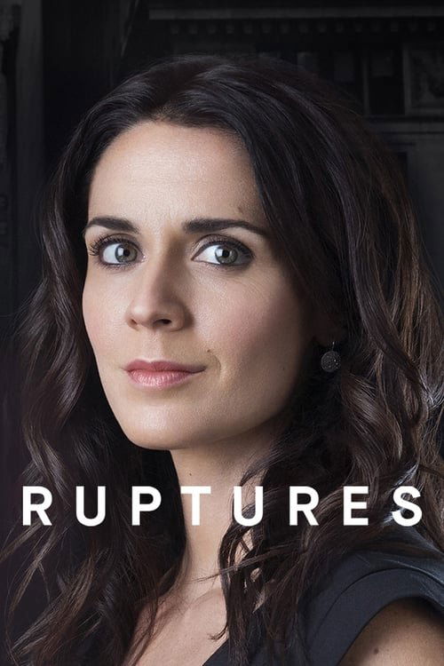 Ruptures (2016) TV show poster