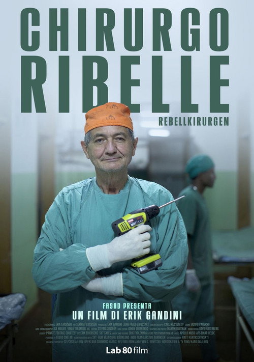 The Rebel Surgeon (2017) movie poster