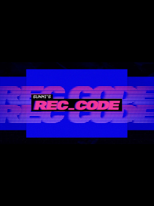 SUNMI's REC_CODE (2019) TV show poster