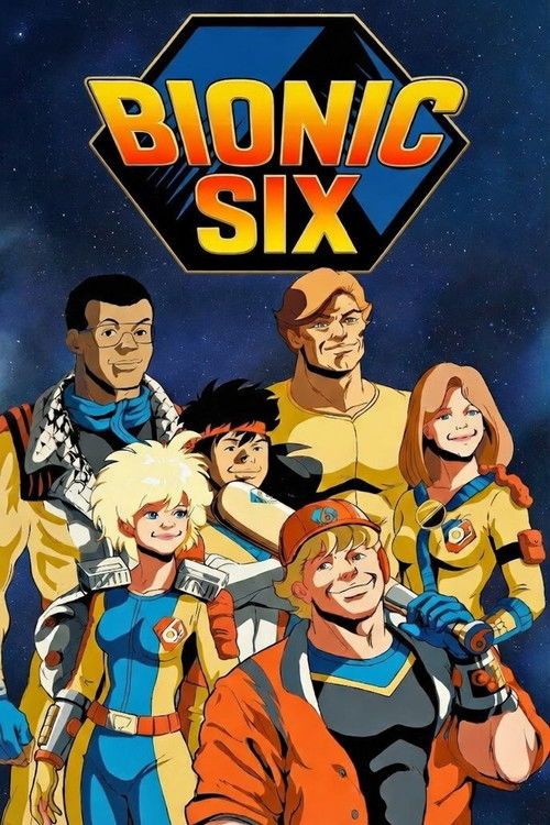 Bionic Six (1987) TV show poster