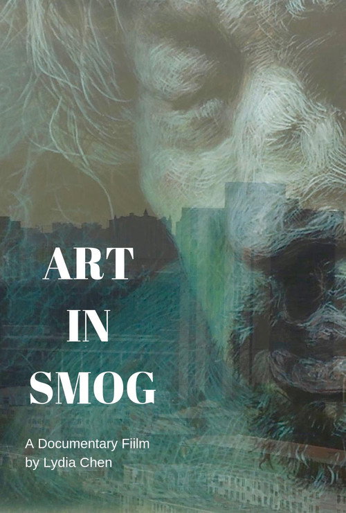 Art in Smog (2018) movie poster