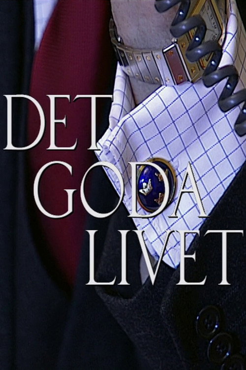 Det goda livet (2001) movie poster