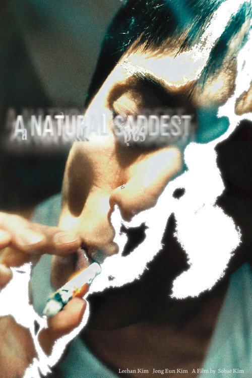 A Natural Saddest (2025) movie poster