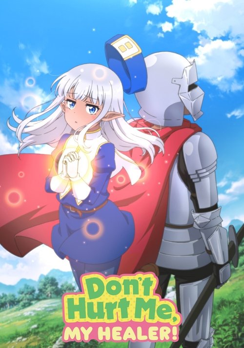 Don't Hurt Me, My Healer! (2022) TV show poster