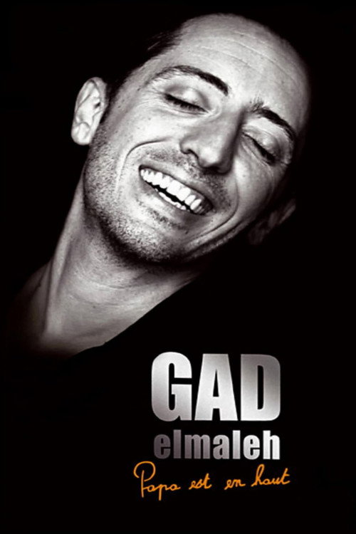 Gad Elmaleh - Papa est en haut (2008) movie poster