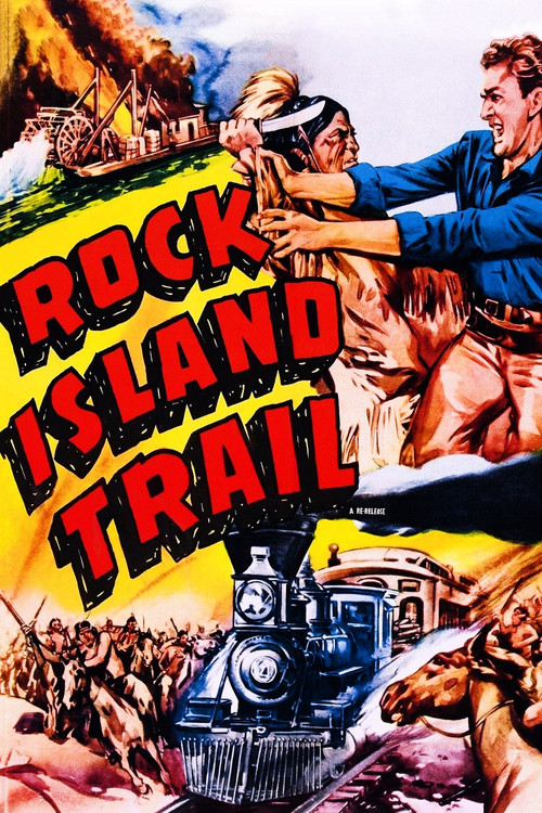 Rock Island Trail (1950) movie poster