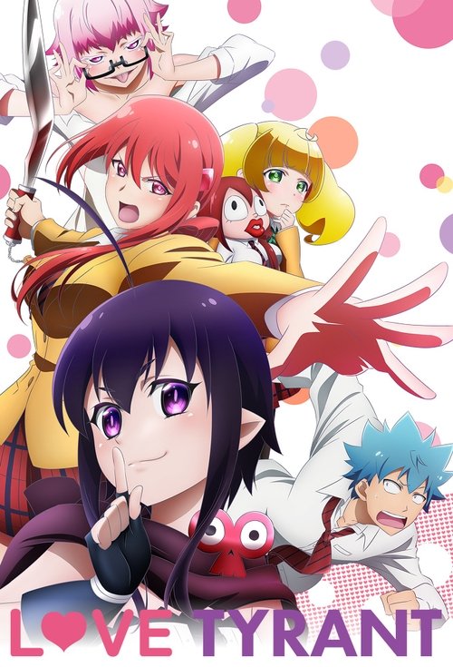 Love Tyrant (2017) TV show poster