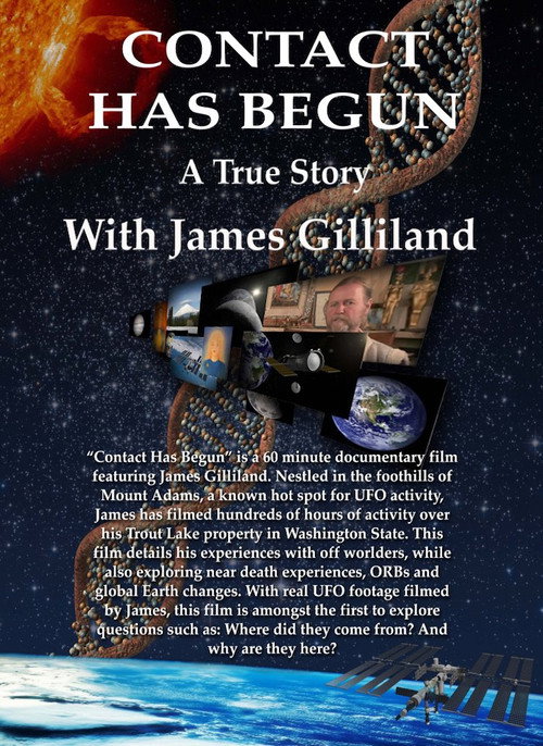 Contact Has Begun: A True Story With James Gilliland (2008) movie poster