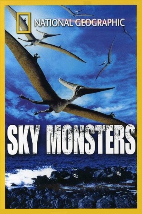 Sky Monsters (2005) TV show poster