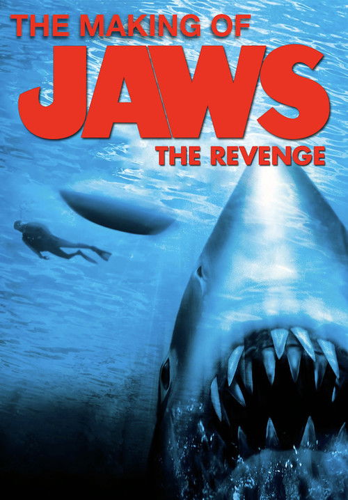 The Making of Jaws The Revenge (1987) movie poster