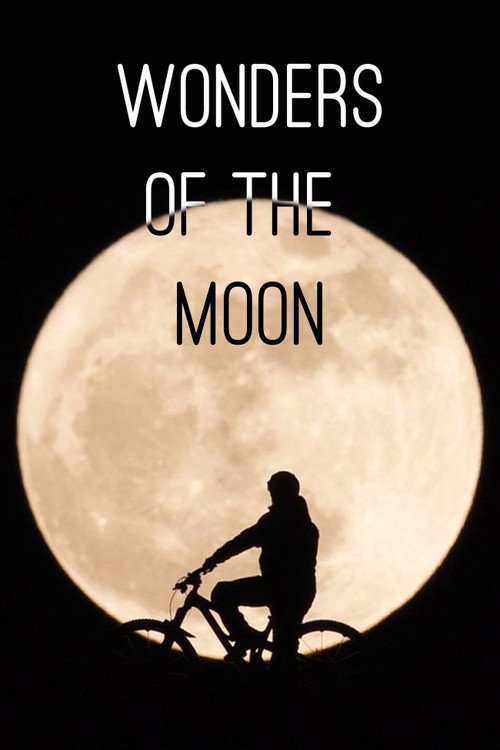 Wonders of the Moon (2018) movie poster