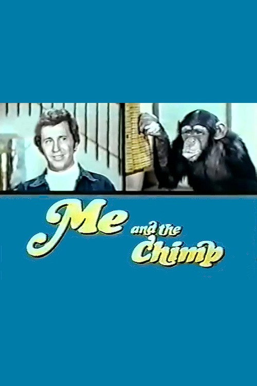 Me and the Chimp (1972) TV show poster