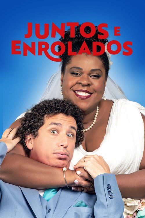 Juntos e Enrolados (2021) movie poster