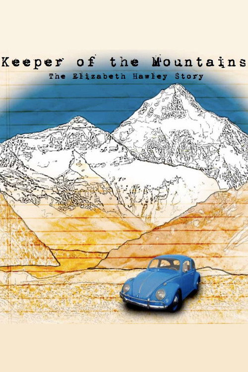 Keeper of the Mountains (2013) movie poster