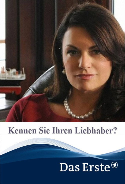 Kennen Sie Ihren Liebhaber? (2012) movie poster