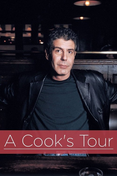 A Cook's Tour (2002) TV show poster
