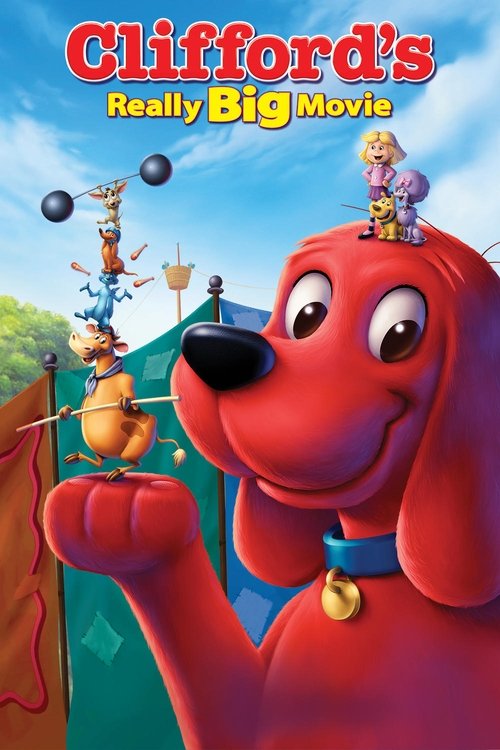 Clifford's Really Big Movie (2004) movie poster