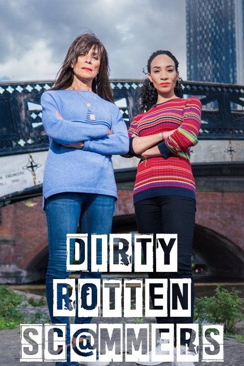 Dirty Rotten Scammers (2022) TV show poster