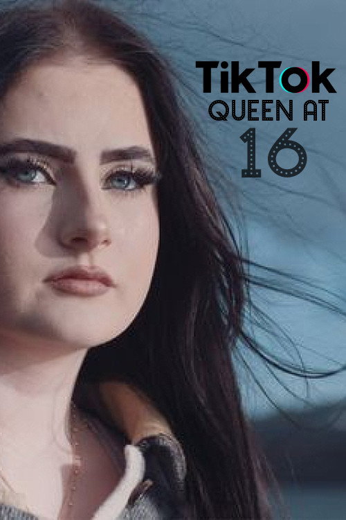 TikTok Queen at 16 (2021) movie poster