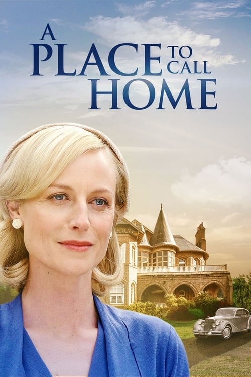 A Place to Call Home (2013) TV show poster